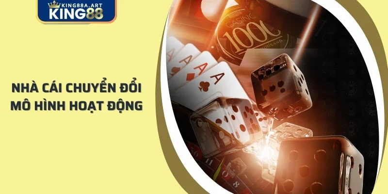 KING88 chuyển đổi cách thức hoạt động